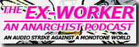 The Ex-Worker Podcast